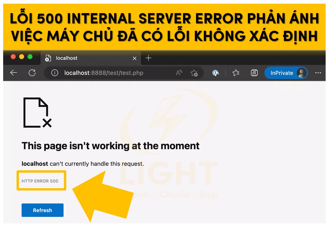 Lỗi 500 Internal Server Error phản ánh việc máy chủ đã có lỗi không xác định